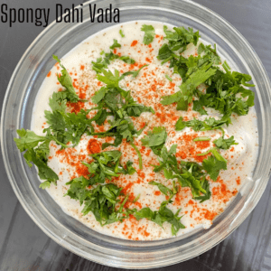 Spongy Dahi Vada